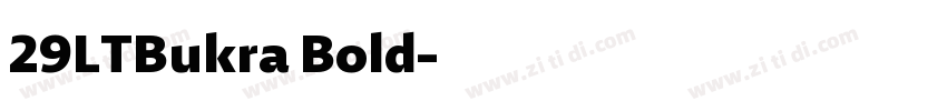 29LTBukra Bold字体转换